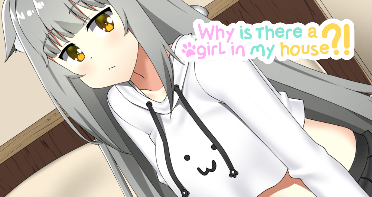 Why Is There A Girl In My House!? - Featured