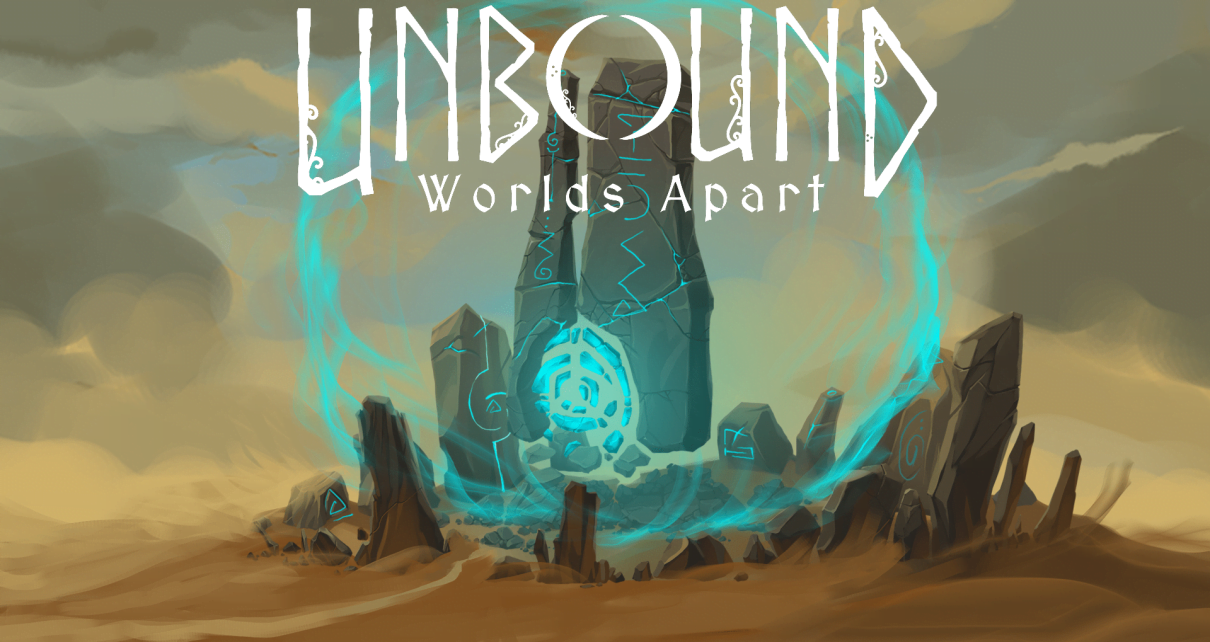 Unbound Worlds Apart - Featured Image
