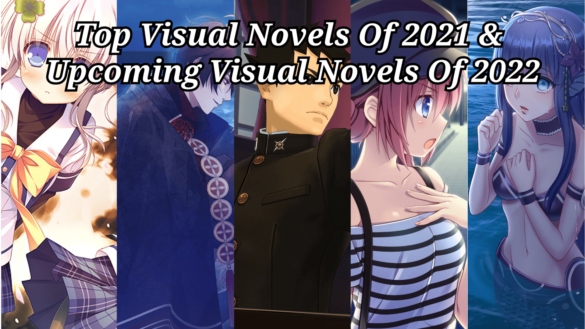 Top Visual Novels of 2021 / Upcoming Visual Novels of 2022 - NookGaming