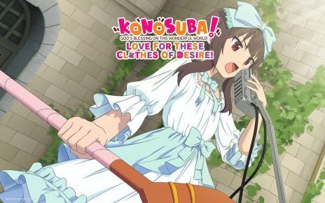 KONOSUBA - God's Blessing on this Wonderful World! Love For These Clothes Of Desire! - Demo Impressions Featured Image