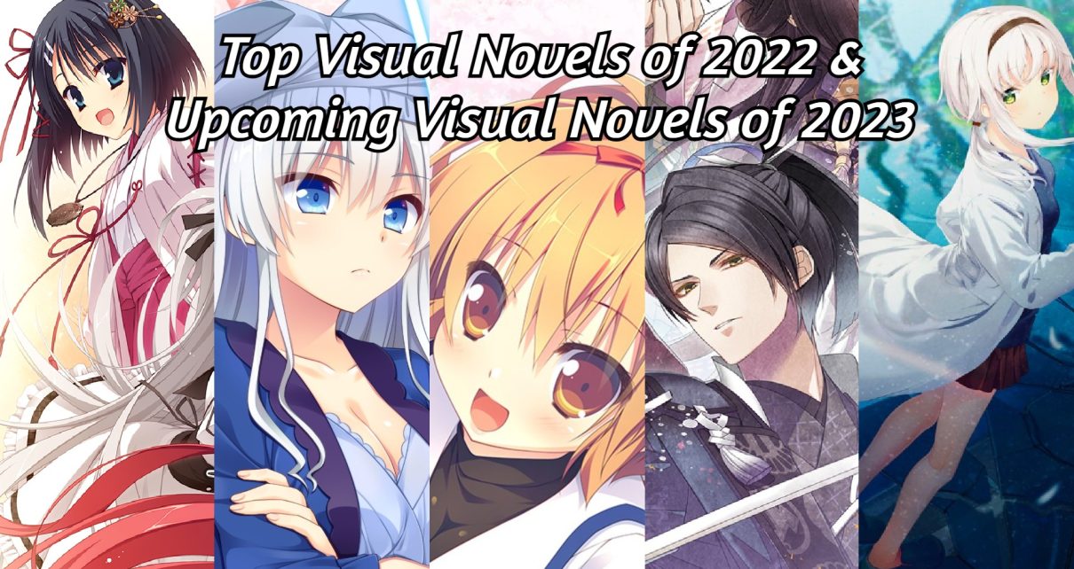 Top Visual Novels Of 2022 & Upcoming Visual Novels Of 2023 - Featured Image