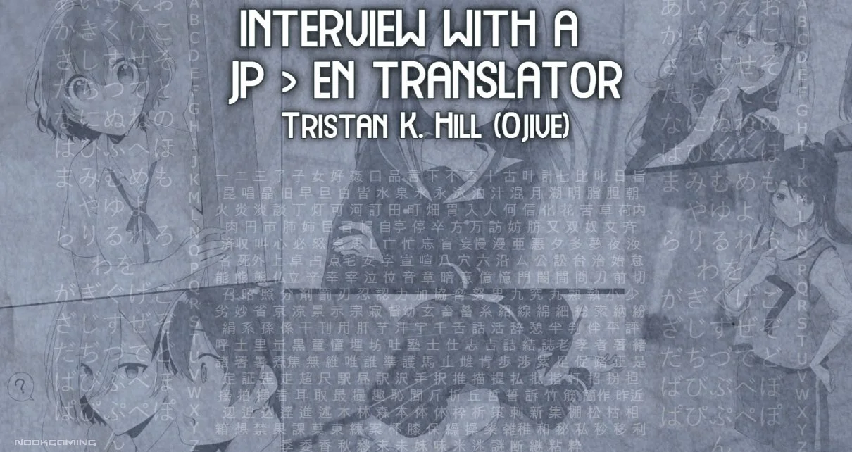 Interview with Light Novel Visual Novel Translator Ojive - Featured Image