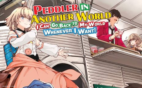 Peddler in Another World: I Can Go Back to My World Whenever I Want - Featured image for review