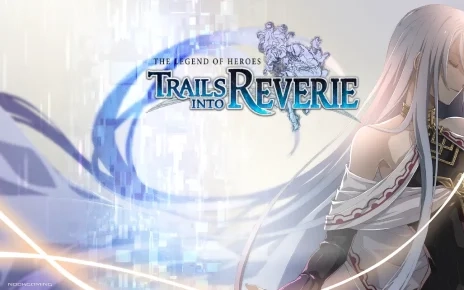 The Legend of Heroes: Trails into Reverie - Featured Image for Review