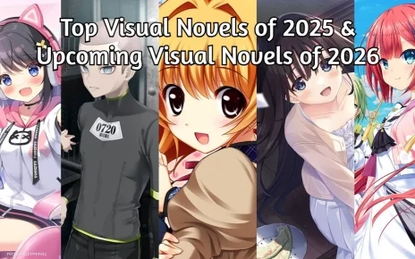 Top Visual Novels Of 2025 and Upcoming Visual Novels Of 2026 - Featured Image for Article