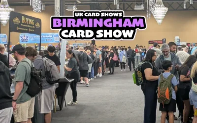 Birmingham Card Show (UK Card Shows) - Featured Image